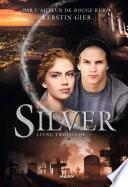 Silver, Tome 03