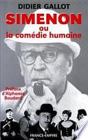 Simenon, ou, La comédie humaine