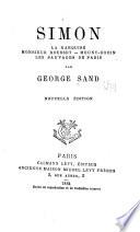 Simon - La marquise - Monsieur Rousset - Mouny-Robin - Les sauvages de Paris