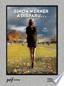 Simon Werner a disparu...