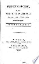 Simple histoire ... Nouvelle édition ornée de figures. [A translation by J. M. Deschamps of vol. 1 and 2 of “A Simple Story,” with additions by the translator.]