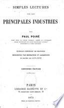 Simples lectures sur les principales industries