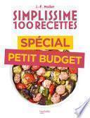 Simplissime 100 recettes spécial petit budget