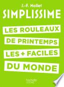 SIMPLISSIME - Les rouleaux de printemps