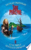 Sire Perceval et le Prince des îles d'Emeraude