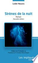 Sirènes de la nuit (nouvelle édition)