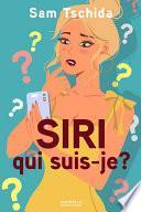 Siri, qui suis-je ?