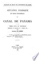 Situation juridique et rôle économique du Canal de Panama