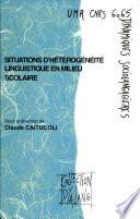 Situations d'hétérogénéité linguistique en milieu scolaire