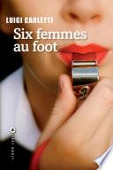 Six femmes au foot