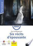 Six récits d'épouvante - Classiques et Patrimoine