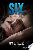 SIX version intégrale