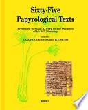 Sixty-five Papyrological Texts