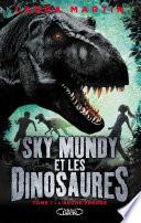 Sky Mundy et les dinosaures - tome 1 L'Arche perdue