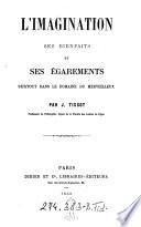 “L'i”magination, ses bienfaits et ses egarements