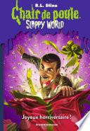 Slappyworld, Tome 01