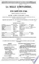“La” belle Limonadiere ou un Cafe en 1720