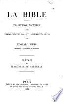 “La” Bible: Préface et introduction générale. 1874