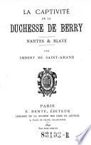 “La” captivité de la duchesse de Berry