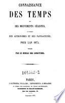 “La” Connoissance Des Temps, ou Calendrier Et Ephemerides du lever et coucher du Soleil, de la Lune, et des autres Planetes