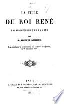 “La” fille du roi René