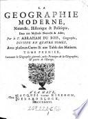 “La” géographie moderne, naturelle, historique & politique