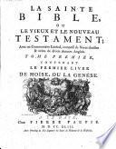 “La” Sainte Bible, ou, Le Vieux et le Nouveau Testament