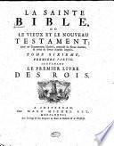 “La” sainte Bible, ou le vieux et le nouveau Testament: Pt.2. le second livre des rois. 1777