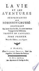 “La” vie et les aventures surprenantes de Robinson Crusoé