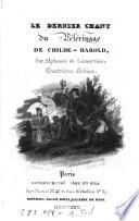 “Le” dernier chant du pelerinage de Childe-Harold