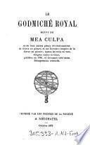 “Le” Godmiche royal suivi du Mea culpa