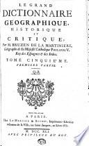 “Le” grand dictionnaire geographique, historique et critique: Q-S. 1741