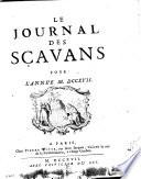 “Le” Journal des scavans ... [Annee 1665-1732]