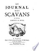 “Le” Journal des scavans ... [Annee 1665-1732]