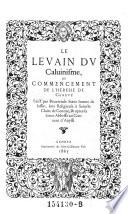 “Le” levain du Calvinisme, ou commencement de l'heresie de Geneve