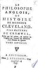 “Le” philosophe Anglois ou histoire de Monsieur Cleveland, fils naturel de Cromwel