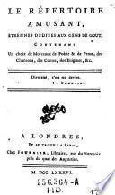 “Le” Repertoire amusant ... contenant un choix de morceaux de poesie et de prose
