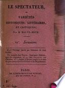 “Le” Spectateur, Ou Variétés Historiques, Littéraires, Critiques, Politiques Et Morales