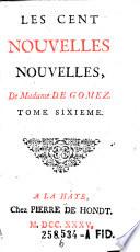 “Les” Cent Nouvelles Nouvelles, De Madame De Gomez
