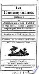 “Les” Contemporaines ou Avantures de plus jolies Femmes de l'age present