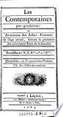 “Les” Contemporaines ou Avantures de plus jolies Femmes de l'age present