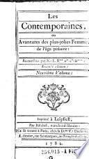 “Les” Contemporaines ou Avantures de plus jolies Femmes de l'age present