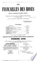 “Les” fiançailles des roses