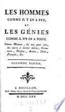 “Les” Hommes comme il y en a peu et les genies comme il n'y en a point ...