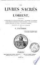 “Les” livres sacrés de l'Orient, comprenant