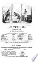 “Les” trois amis