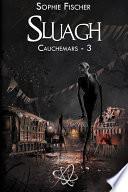 Sluagh : Cauchemars - 3