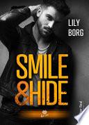 Smile & Hide