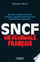 SNCF - Un scandale français