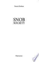 Snob society